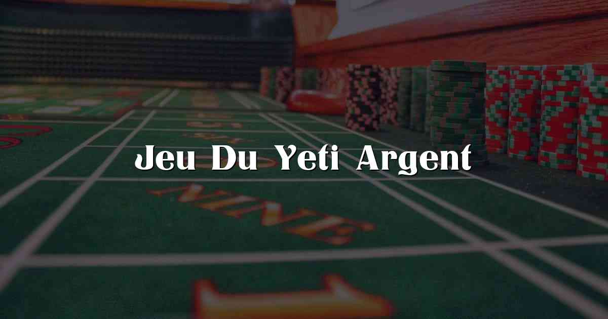 Jeu Du Yeti Argent