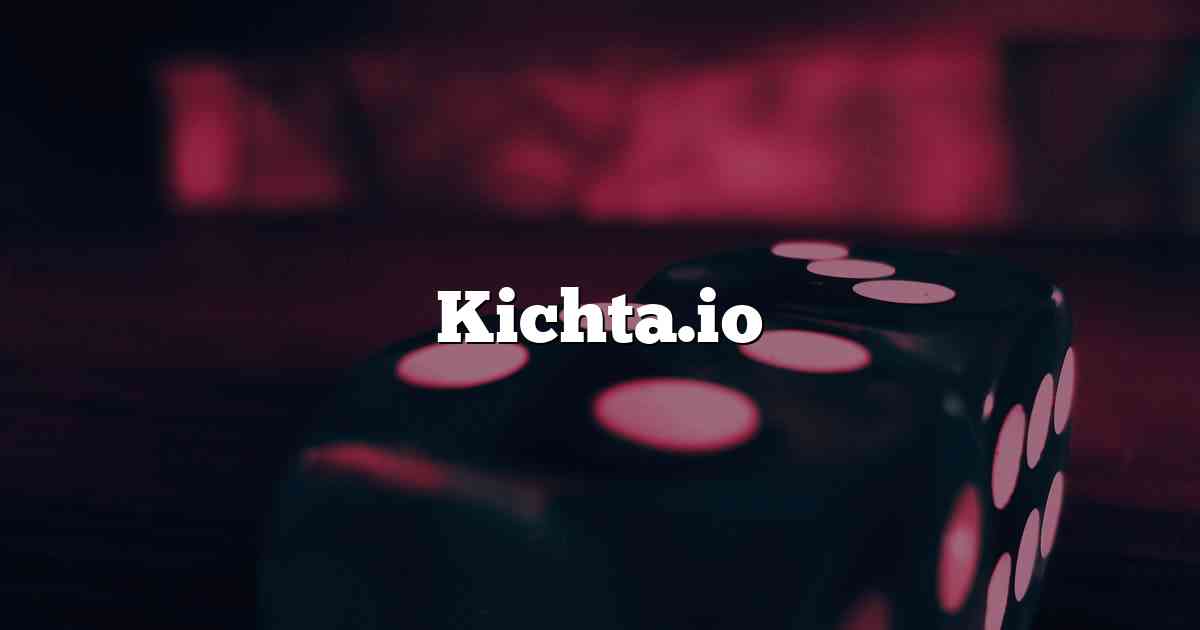 Kichta.io
