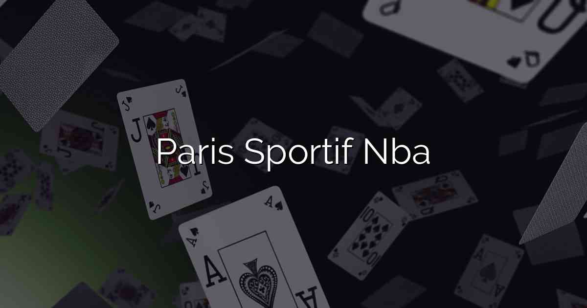Paris Sportif Nba