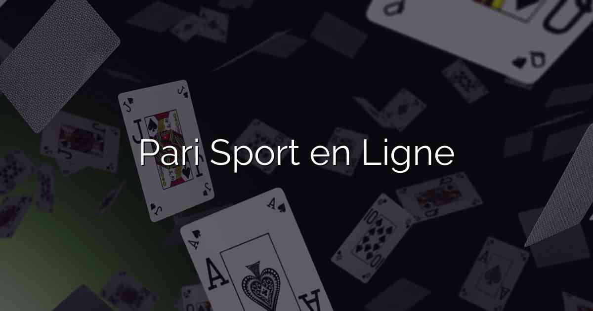 Pari Sport en Ligne