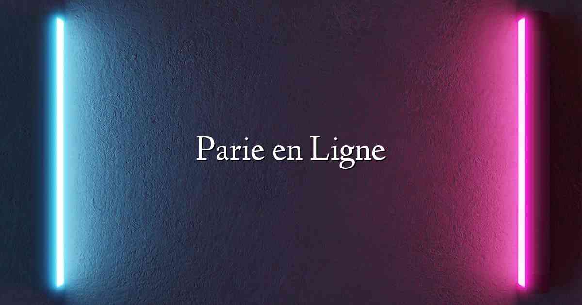 Parie en Ligne