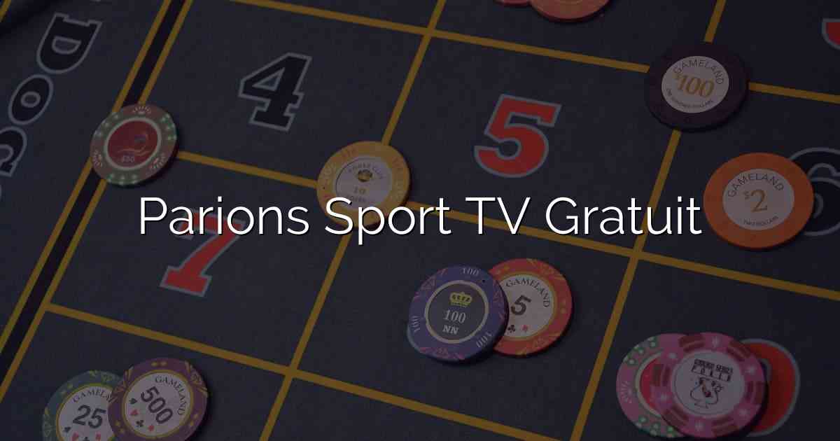 Parions Sport TV Gratuit