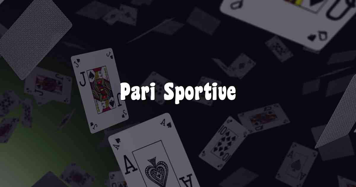 Pari Sportive