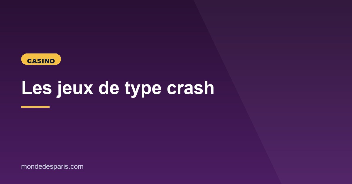 Illustration de l'article consacré aux jeux crash