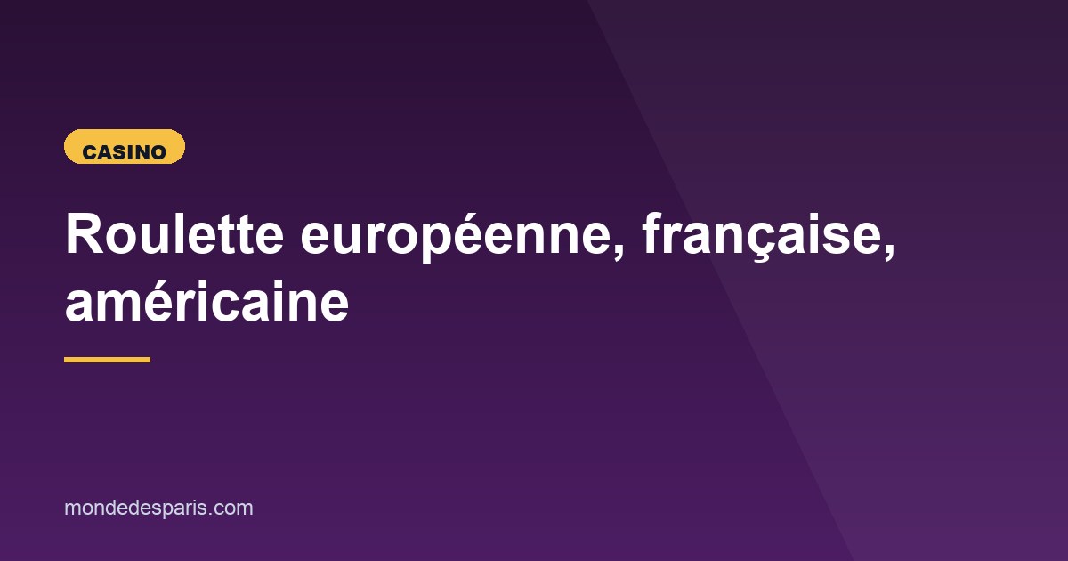 Illustration de l'article consacré aux variantes de roulette